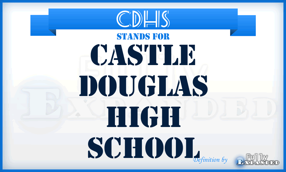 CDHS - Castle Douglas High School
