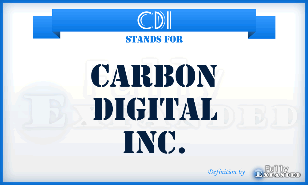 CDI - Carbon Digital Inc.