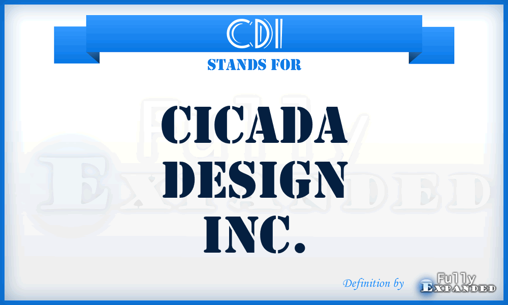 CDI - Cicada Design Inc.