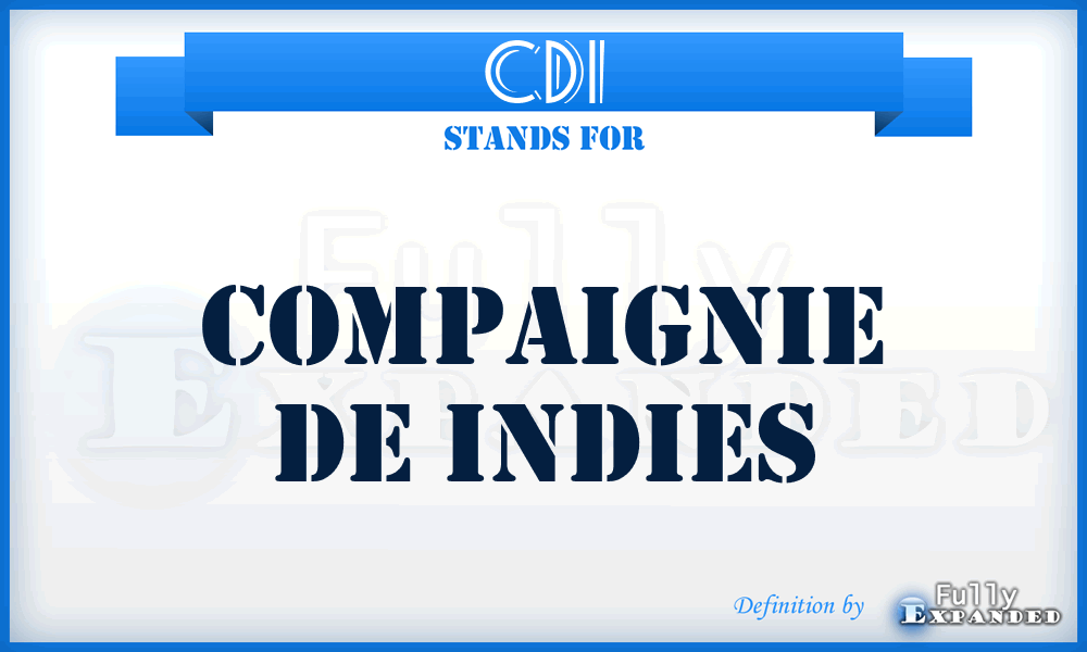 CDI - Compaignie De Indies