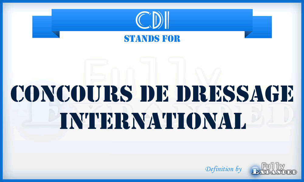 CDI - Concours De Dressage International