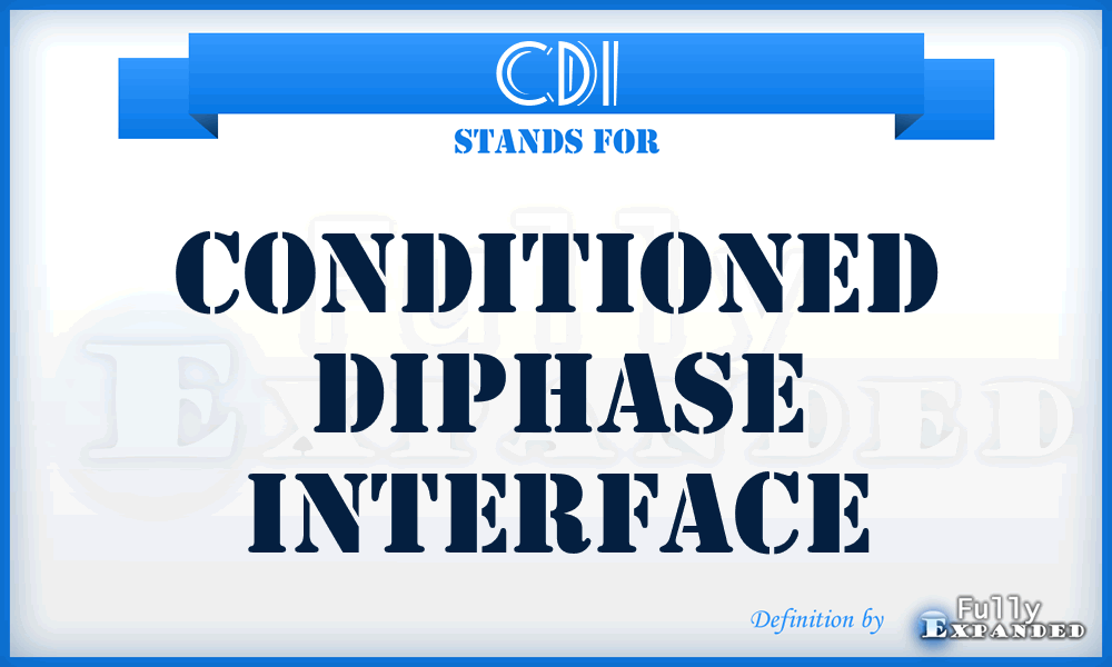 CDI - Conditioned Diphase Interface