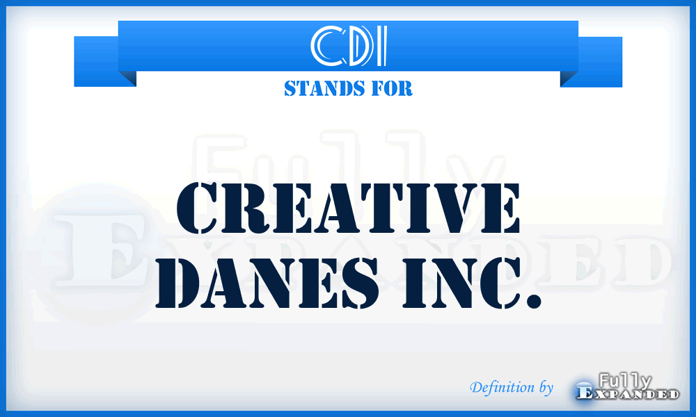 CDI - Creative Danes Inc.