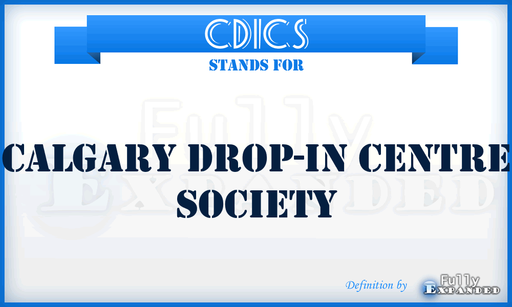 CDICS - Calgary Drop-In Centre Society