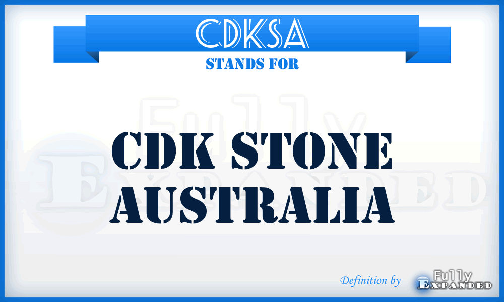 CDKSA - CDK Stone Australia