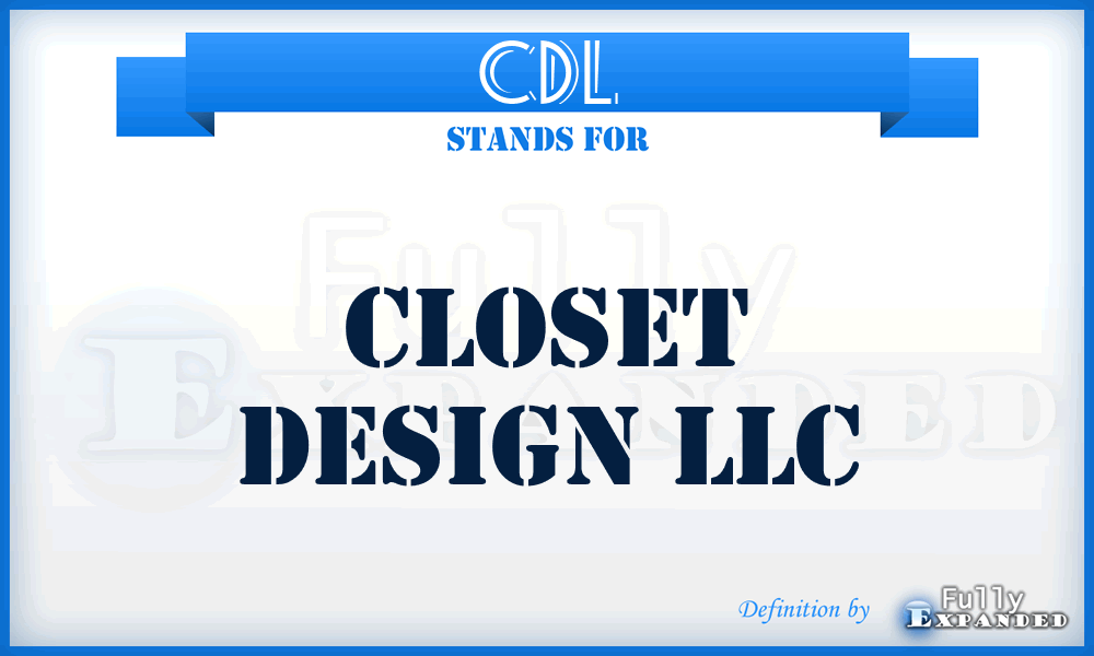 CDL - Closet Design LLC