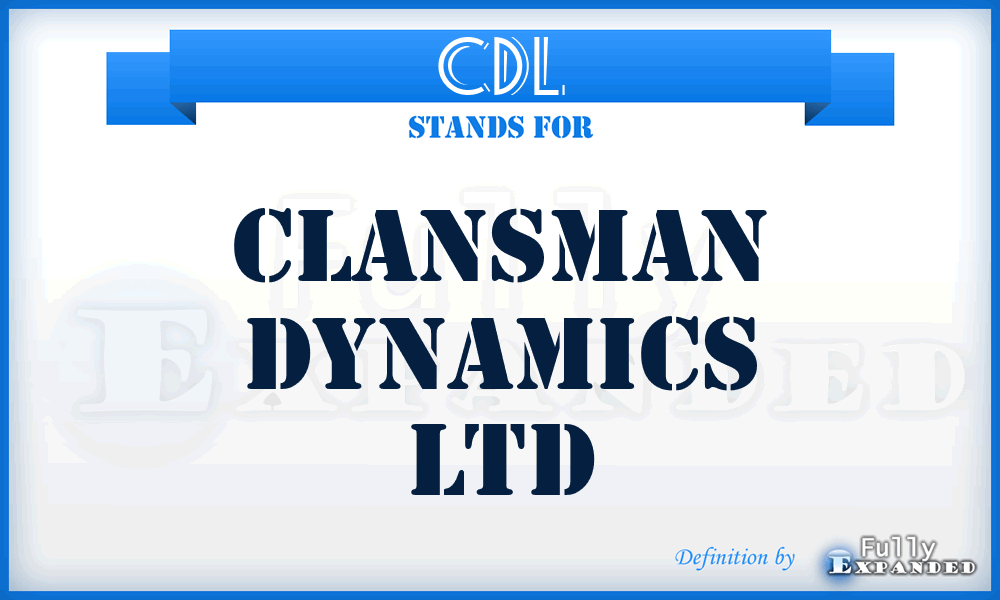 CDL - Clansman Dynamics Ltd