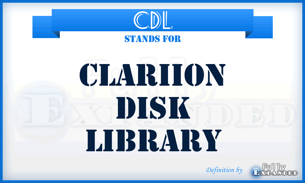CDL - Clariion Disk Library