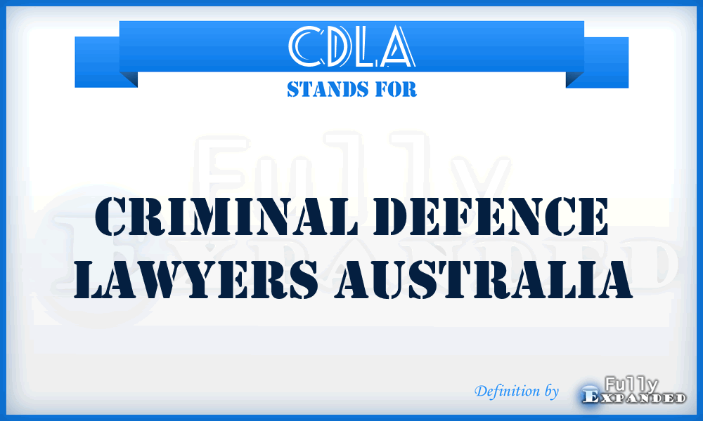 CDLA - Criminal Defence Lawyers Australia