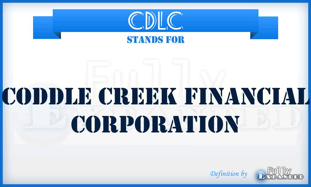 CDLC - Coddle Creek Financial Corporation