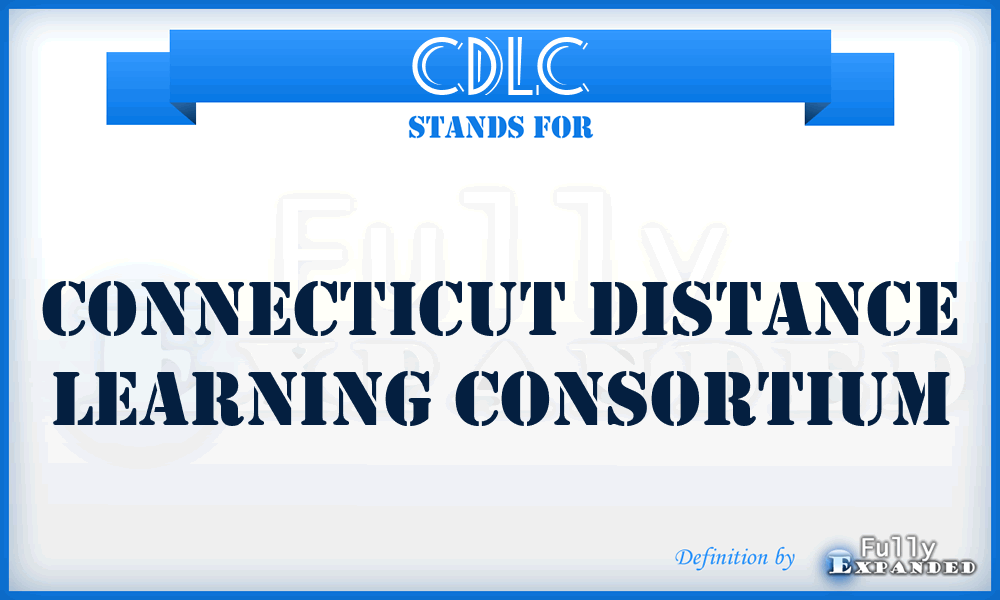 CDLC - Connecticut Distance Learning Consortium