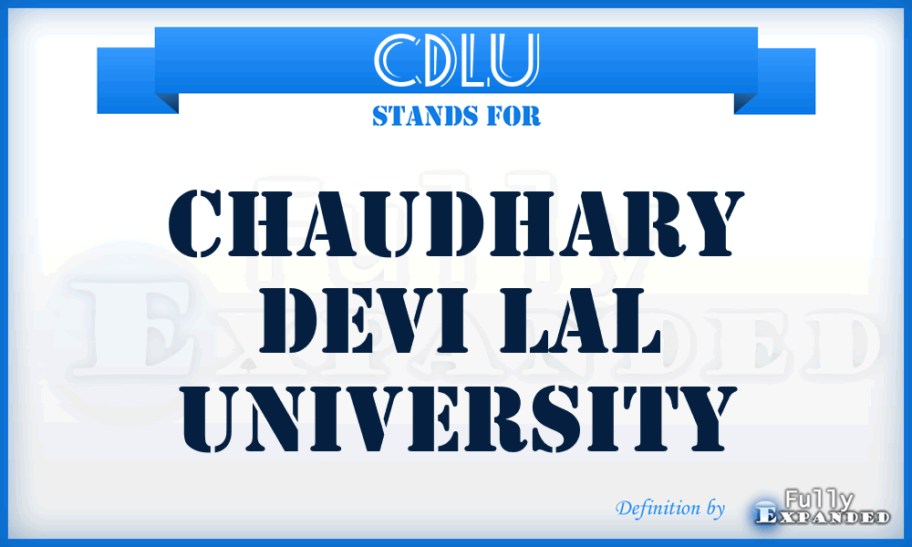 CDLU - Chaudhary Devi Lal University