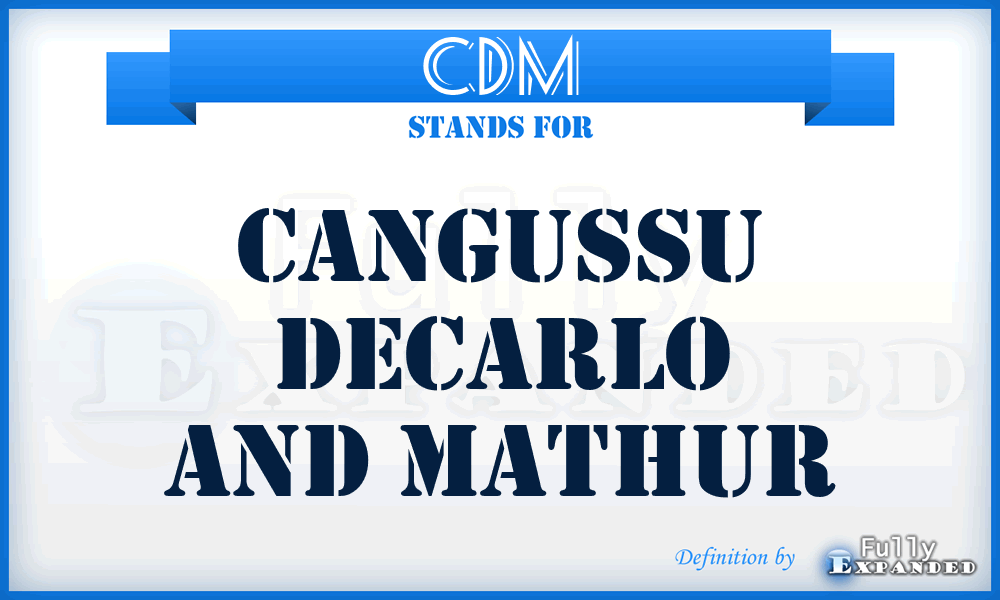 CDM - Cangussu Decarlo And Mathur