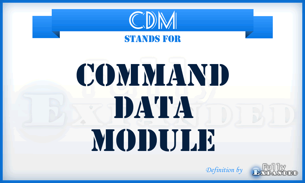 CDM - Command Data Module