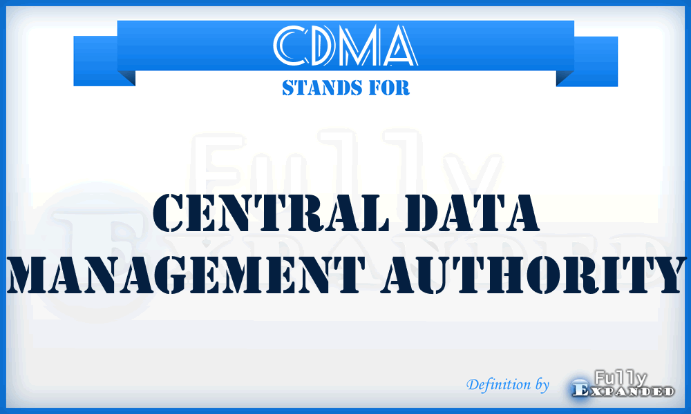 CDMA - Central Data Management Authority