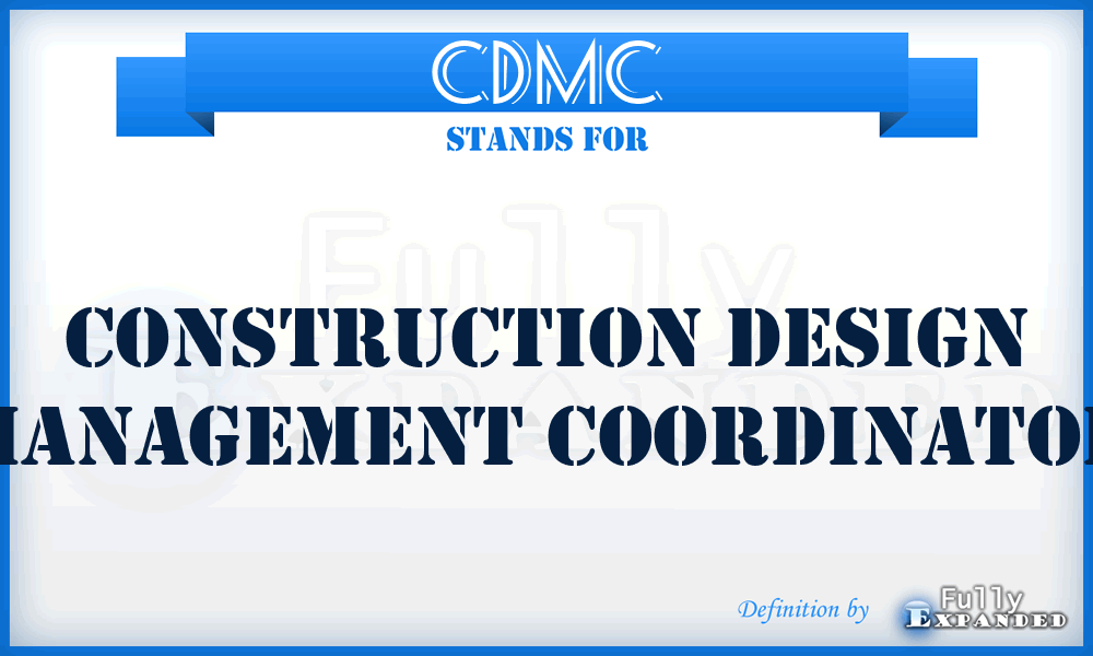 CDMC - Construction Design Management Coordinator