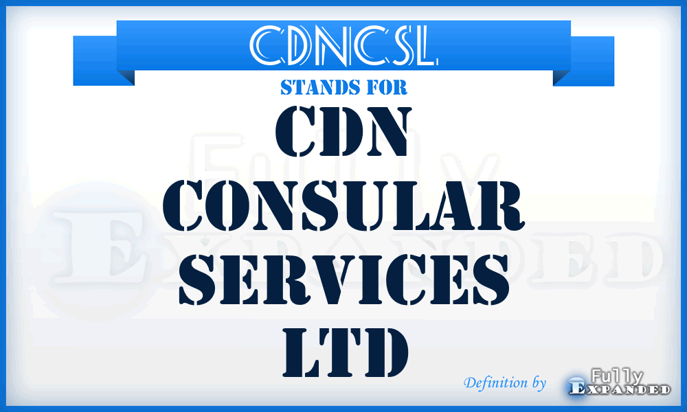 CDNCSL - CDN Consular Services Ltd