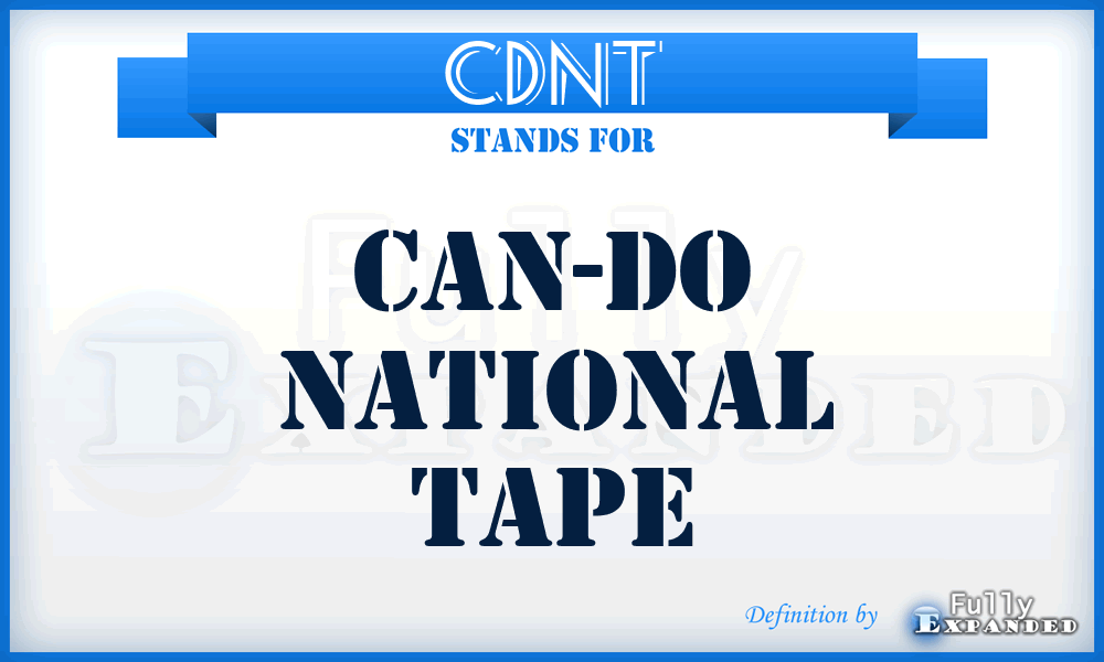 CDNT - Can-Do National Tape