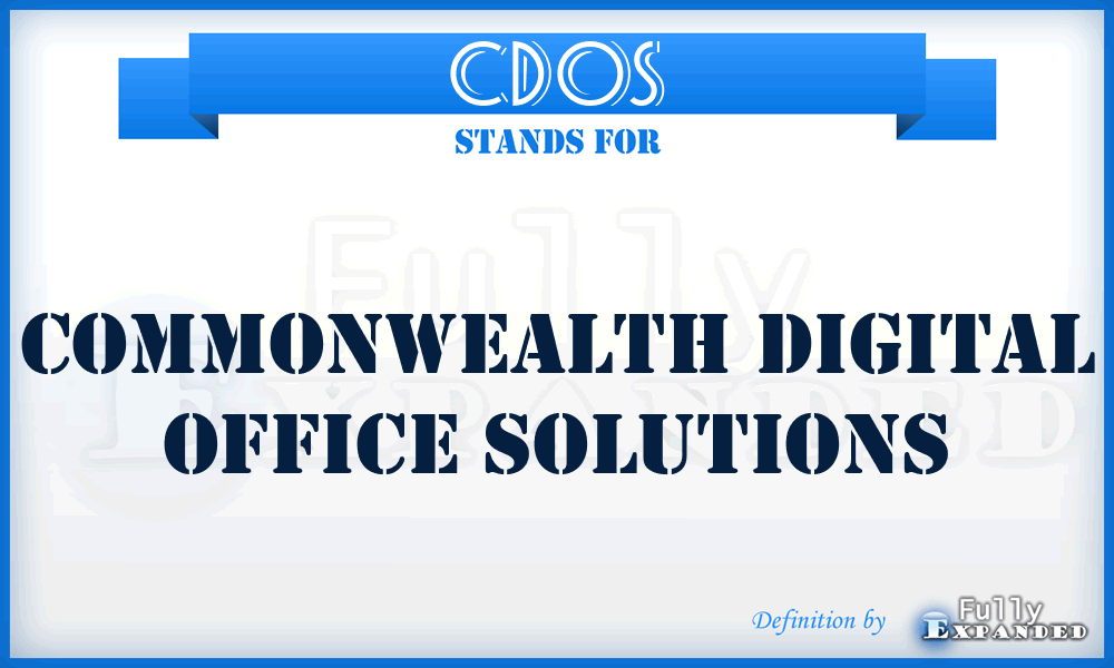 CDOS - Commonwealth Digital Office Solutions