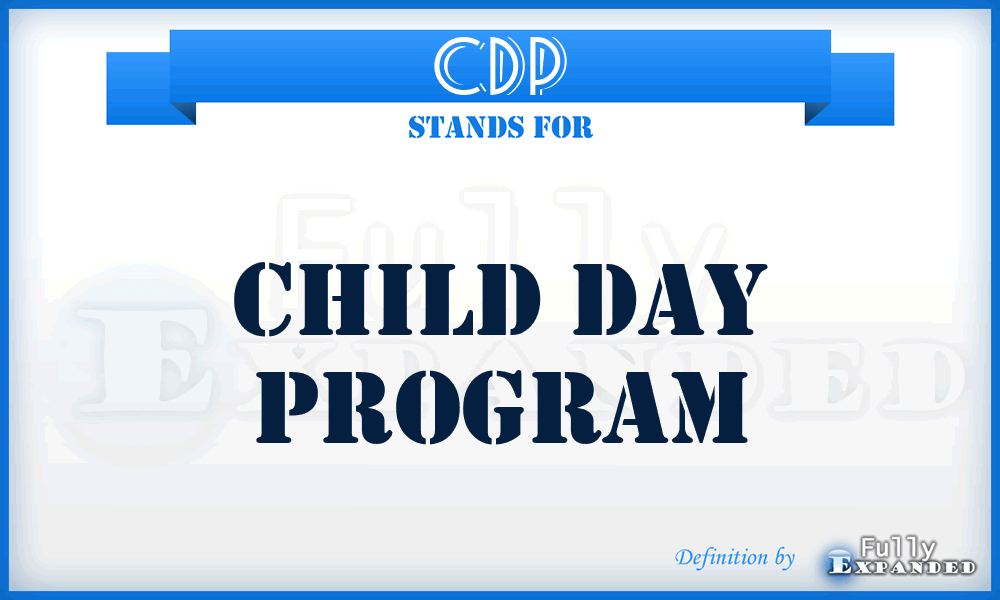 CDP - Child Day Program