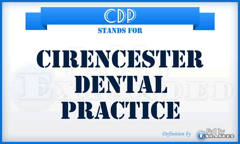 CDP - Cirencester Dental Practice