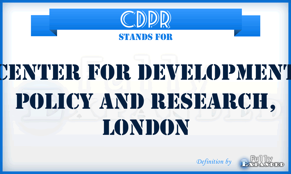 CDPR - Center for Development Policy and Research, London