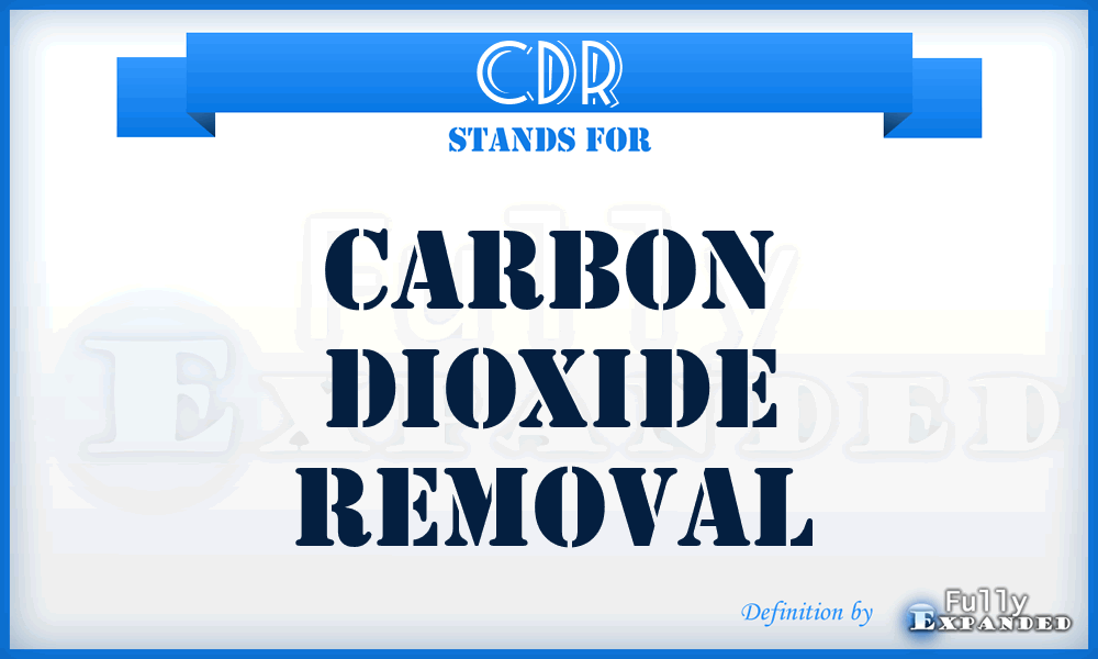 CDR - Carbon Dioxide Removal