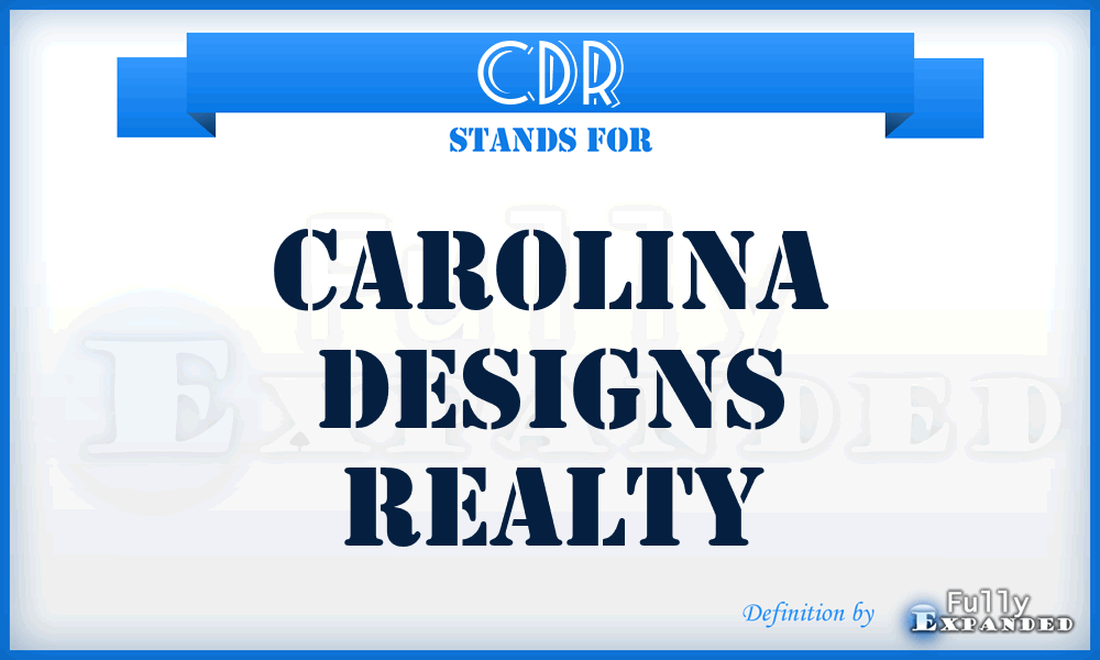 CDR - Carolina Designs Realty