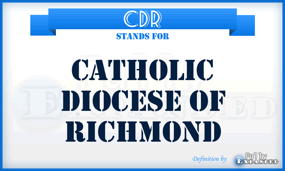 CDR - Catholic Diocese of Richmond