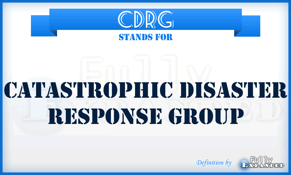 CDRG - Catastrophic Disaster Response Group