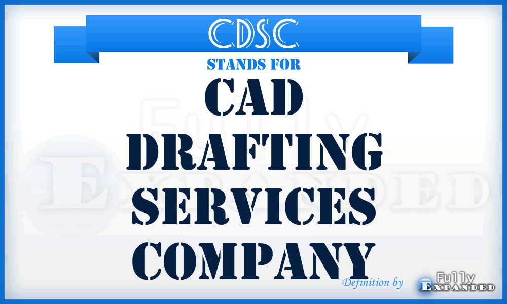 CDSC - Cad Drafting Services Company