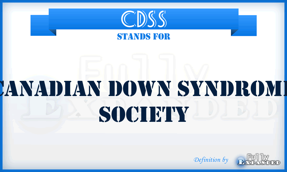 CDSS - Canadian Down Syndrome Society