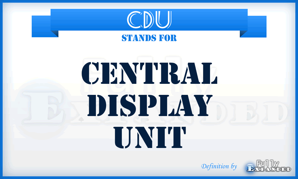 CDU - central display unit