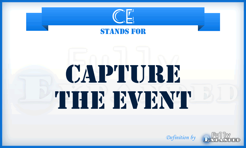 CE - Capture the Event