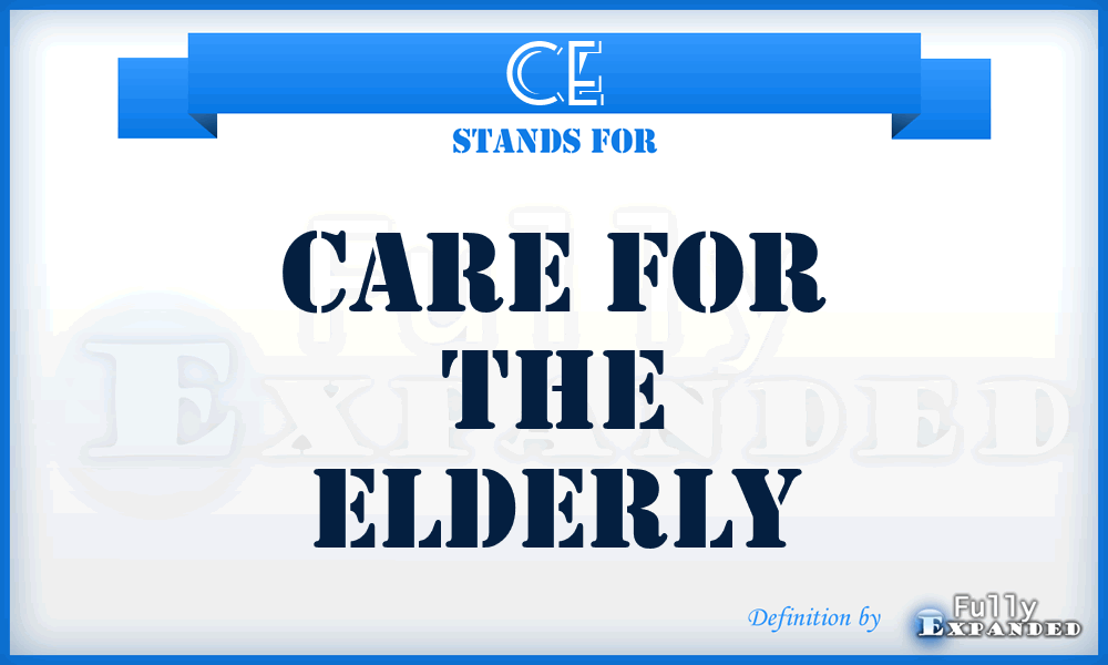 CE - Care for the Elderly