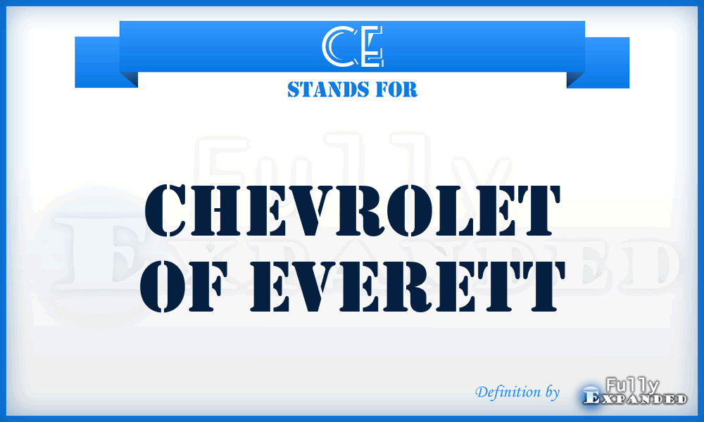 CE - Chevrolet of Everett