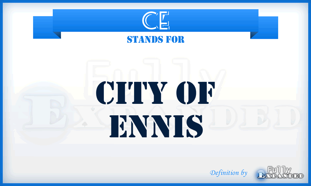 CE - City of Ennis