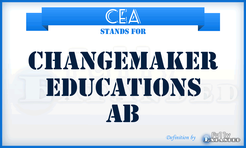CEA - Changemaker Educations Ab