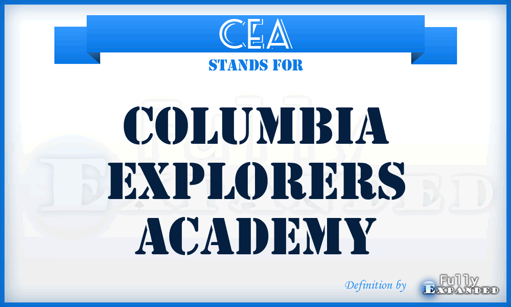 CEA - Columbia Explorers Academy