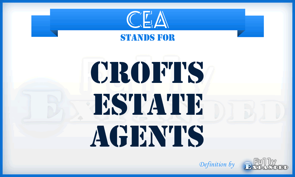 CEA - Crofts Estate Agents