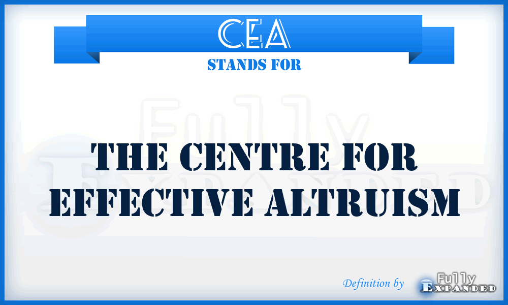 CEA - The Centre for Effective Altruism