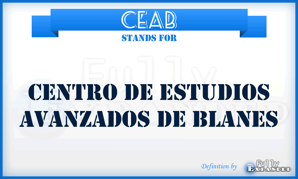 CEAB - Centro De Estudios Avanzados De Blanes