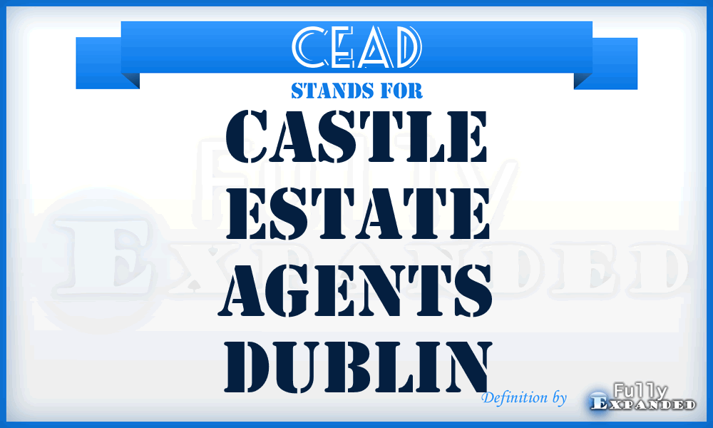 CEAD - Castle Estate Agents Dublin