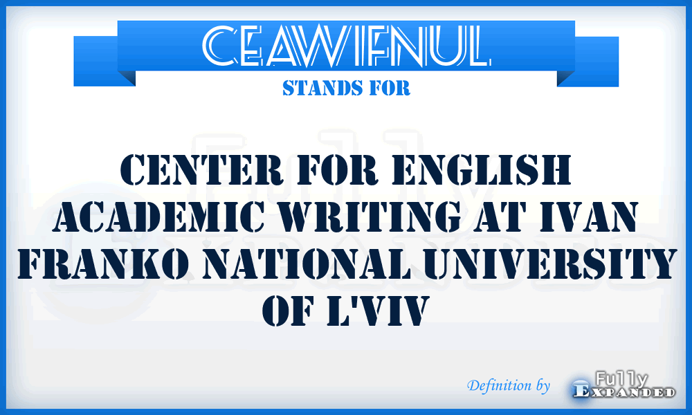 CEAWIFNUL - Center for English Academic Writing at Ivan Franko National University of L'viv