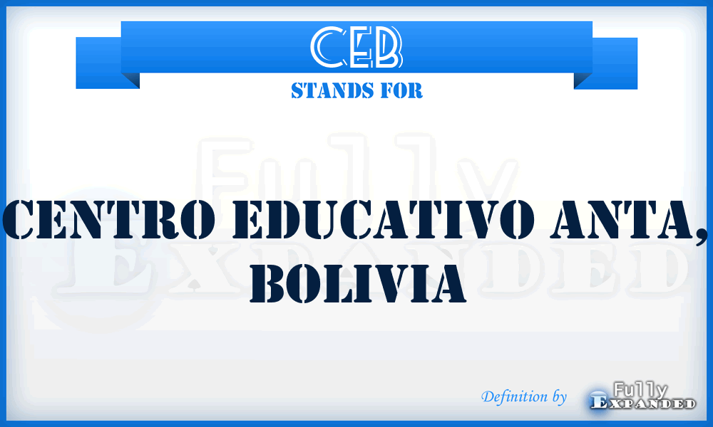 CEB - Centro Educativo anta, Bolivia