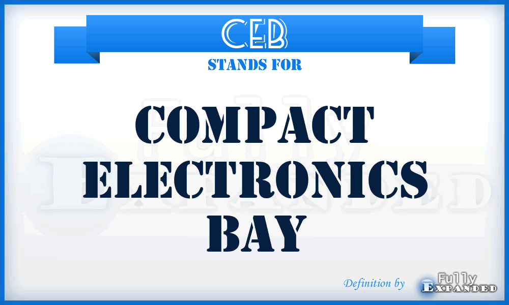 CEB - Compact Electronics Bay