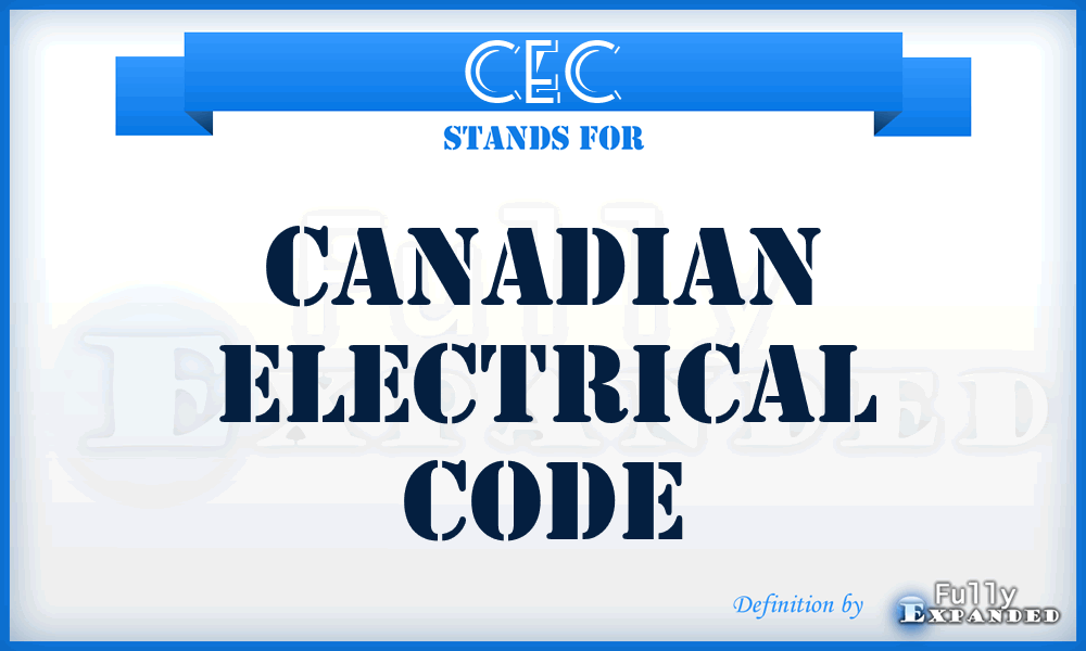 CEC - Canadian Electrical Code