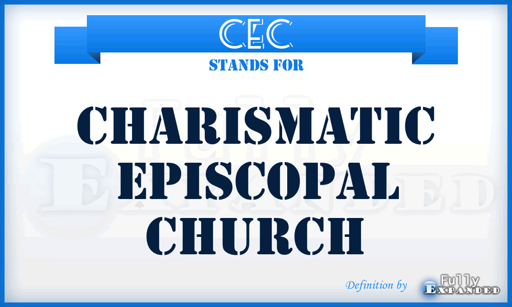 CEC - Charismatic Episcopal Church