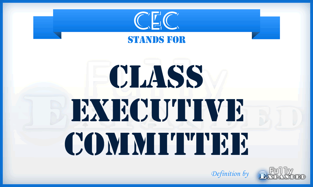 CEC - Class Executive Committee