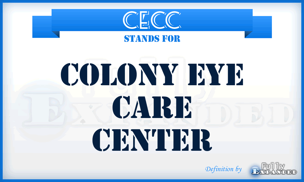 CECC - Colony Eye Care Center